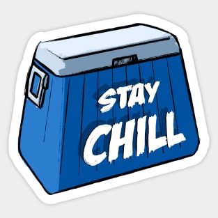 Stay Chill Sticker